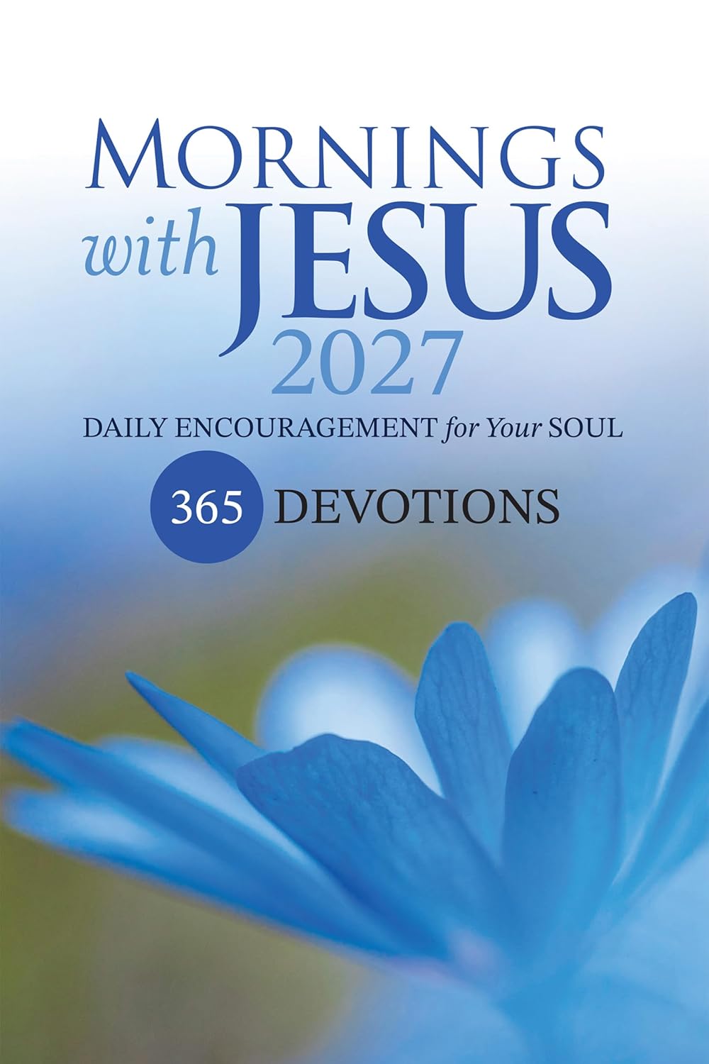 Mornings with Jesus 2027